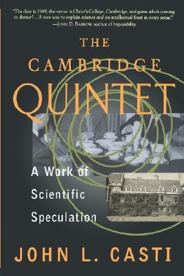 The Cambridge Quintet(English, Paperback, Casti John L.)