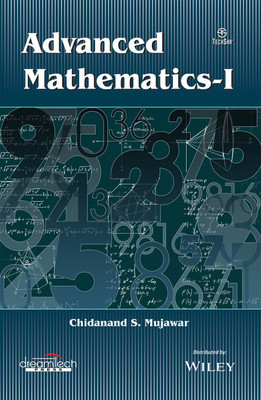 Advanced Mathematics - I(English, Paperback, Chidanand S. Mujawar)