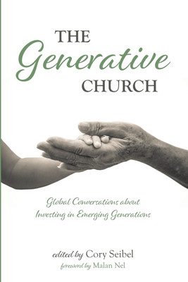 The Generative Church(English, Paperback, unknown)