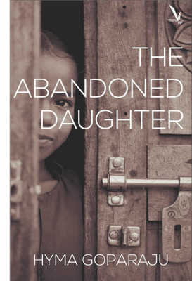 The Abandoned Daughter(English, Paperback, Hyma Goparaju)