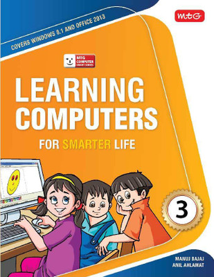 Learning Computer for Smarter Life- Class 3(English, Paperback, Bajaj Manuj)