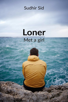 Loner(English, Paperback, Sudhir Sid)