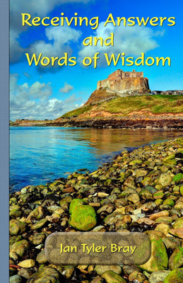 Receiving Answers and Words of Wisdom(English, Paperback, Bray Janice Tyler)