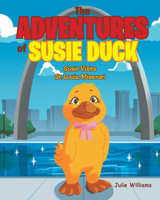 The Adventures of Susie Duck(English, Paperback, Williams Julie)
