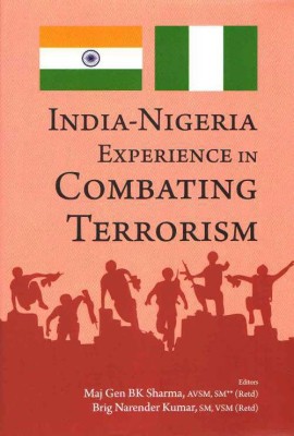 India-Nigeria Experience in combating Terrorism(English, Hardcover, unknown)