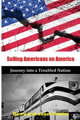 Selling Americans on America(English, Paperback, Souter Gerry)