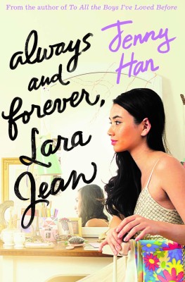 Always and Forever, Lara Jean(English, Paperback, Han Jenny)