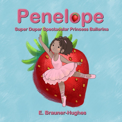 Penelope(English, Paperback, Brauner-Hughes E)