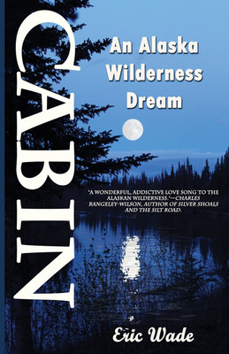 Cabin(English, Paperback, Wade Eric)