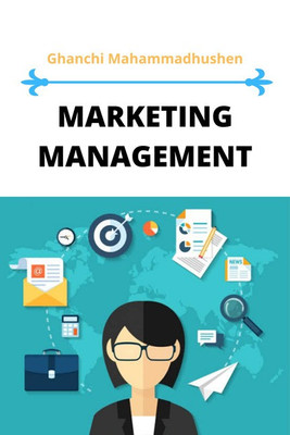 Marketing Management(English, Paperback, Ghanchi Mahammadhushen kasam bhai)