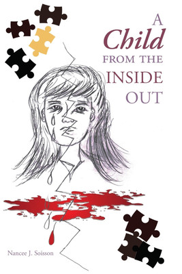 A Child from the Inside Out(English, Paperback, Soisson Nancee J)