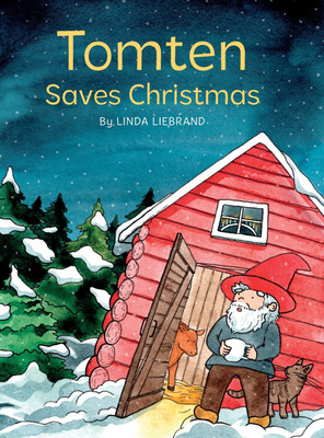 Tomten Saves Christmas(English, Hardcover, Liebrand Linda)