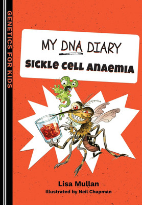 My DNA Diary: Sickle Cell Anaemia 2019(English, Paperback, unknown)