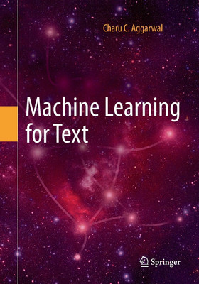 Machine Learning for Text(English, Paperback, Aggarwal Charu C.)