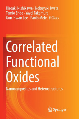 Correlated Functional Oxides(English, Paperback, unknown)
