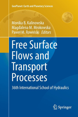 Free Surface Flows and Transport Processes(English, Paperback, unknown)