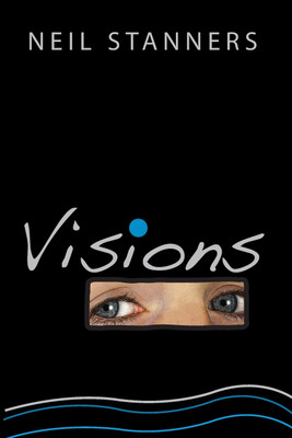 Visions(English, Paperback, Stanners Neil)