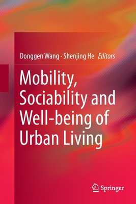 Mobility, Sociability and Well-being of Urban Living(English, Paperback, unknown)