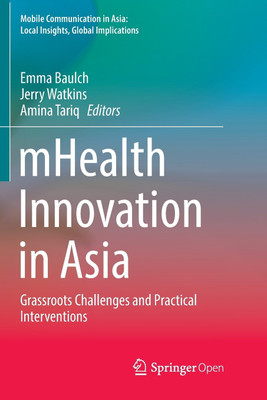 mHealth Innovation in Asia(English, Paperback, unknown)