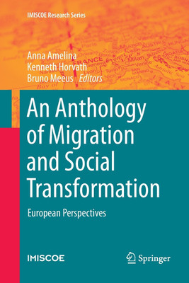 An Anthology of Migration and Social Transformation(English, Paperback, unknown)