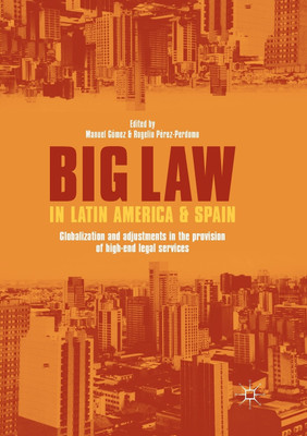 Big Law in Latin America and Spain(English, Paperback, unknown)