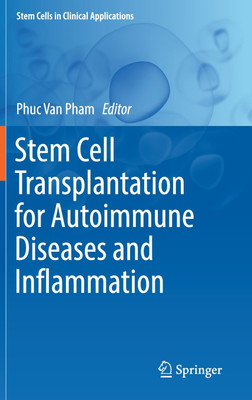 Stem Cell Transplantation for Autoimmune Diseases and Inflammation(English, Hardcover, unknown)