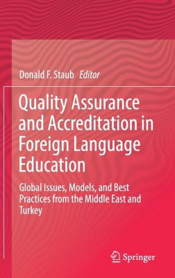 Quality Assurance and Accreditation in Foreign Language Education(English, Hardcover, unknown)