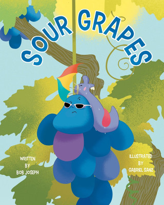 Sour Grapes(English, Paperback, Joseph Bob)