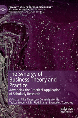 The Synergy of Business Theory and Practice(English, Hardcover, unknown)