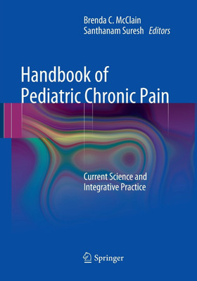 Handbook of Pediatric Chronic Pain(English, Paperback, unknown)