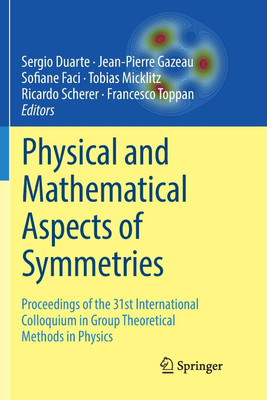 Physical and Mathematical Aspects of Symmetries(English, Paperback, unknown)