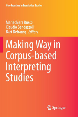 Making Way in Corpus-based Interpreting Studies(English, Paperback, unknown)