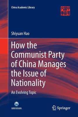 How the Communist Party of China Manages the Issue of Nationality(English, Paperback, Hao Shiyuan)