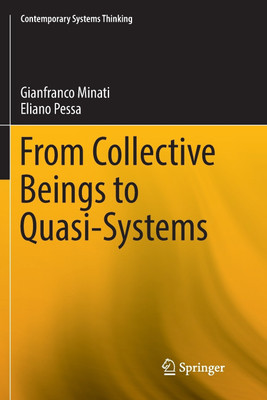 From Collective Beings to Quasi-Systems(English, Paperback, Minati Gianfranco)
