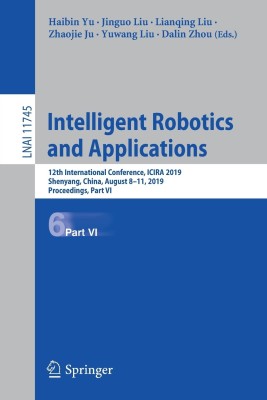 Intelligent Robotics and Applications(English, Paperback, unknown)