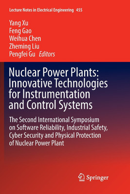 Nuclear Power Plants: Innovative Technologies for Instrumentation and Control Systems(English, Paperback, unknown)