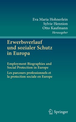 Erwerbsverlauf und sozialer Schutz in Europa(German, Hardcover, unknown)