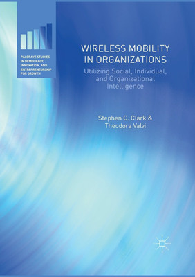 Wireless Mobility in Organizations(English, Paperback, Clark Stephen C.)