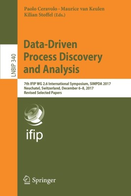 Data-Driven Process Discovery and Analysis(English, Paperback, unknown)