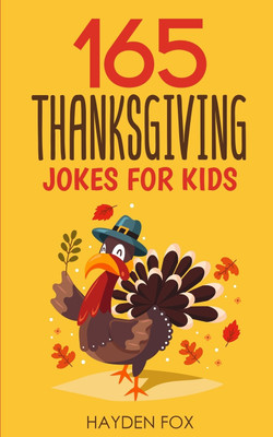 Thanksgiving Jokes for Kids(English, Paperback, Foxx Funny)
