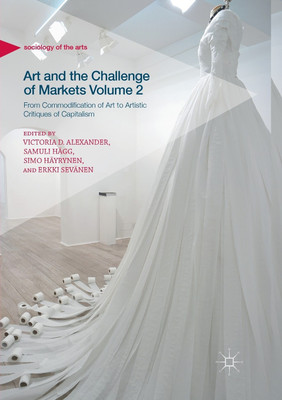 Art and the Challenge of Markets Volume 2(English, Paperback, unknown)