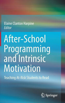 After-School Programming and Intrinsic Motivation(English, Hardcover, unknown)