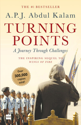 Turning Points : A Journey Through Challanges(English, Paperback, Abdul Kalam A. P. J.)