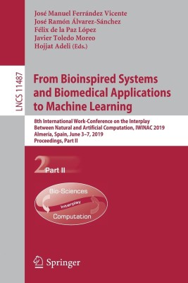 From Bioinspired Systems and Biomedical Applications to Machine Learning(English, Paperback, unknown)