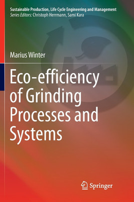 Eco-efficiency of Grinding Processes and Systems(English, Paperback, Winter Marius)