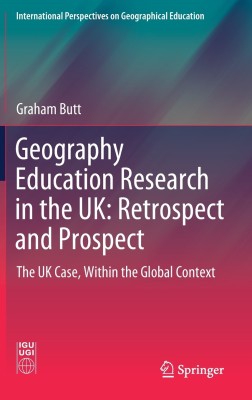 Geography Education Research in the UK: Retrospect and Prospect(English, Hardcover, Butt Graham)