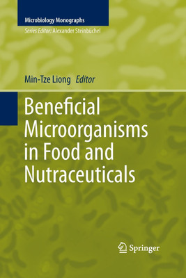 Beneficial Microorganisms in Food and Nutraceuticals(English, Paperback, unknown)