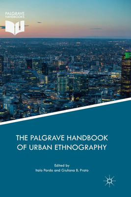 The Palgrave Handbook of Urban Ethnography(English, Paperback, unknown)