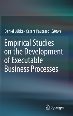 Empirical Studies on the Development of Executable Business Processes(English, Hardcover, unknown)