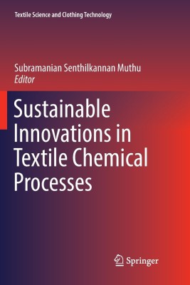 Sustainable Innovations in Textile Chemical Processes(English, Paperback, unknown)